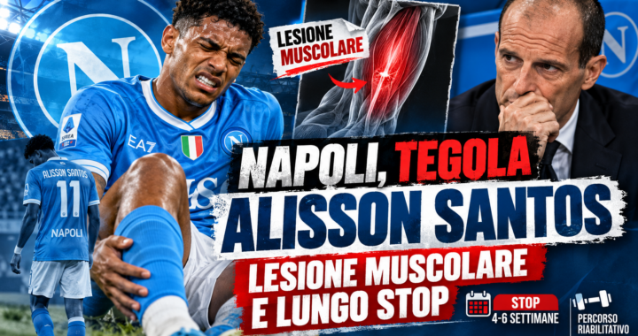 Napoli, tegola Alisson Santos: lesione muscolare e lungo stop